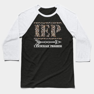 Special Education Teacher Shirt Cheetah, Iep I Encourage Progress Baseball T-Shirt